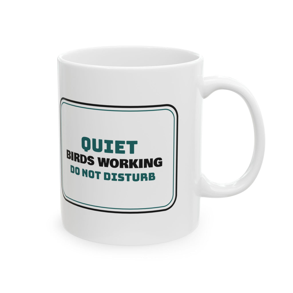 Birdwatching Coffee Mug Quiet Birds Working