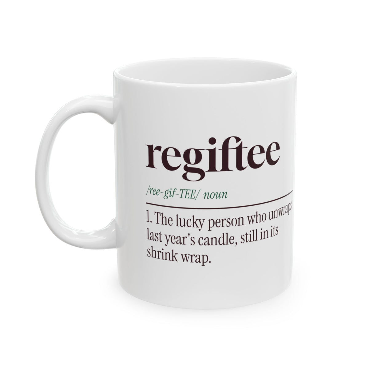 Funny White Elephant Coffee Mug Regiftee Definition For Yankee Swap