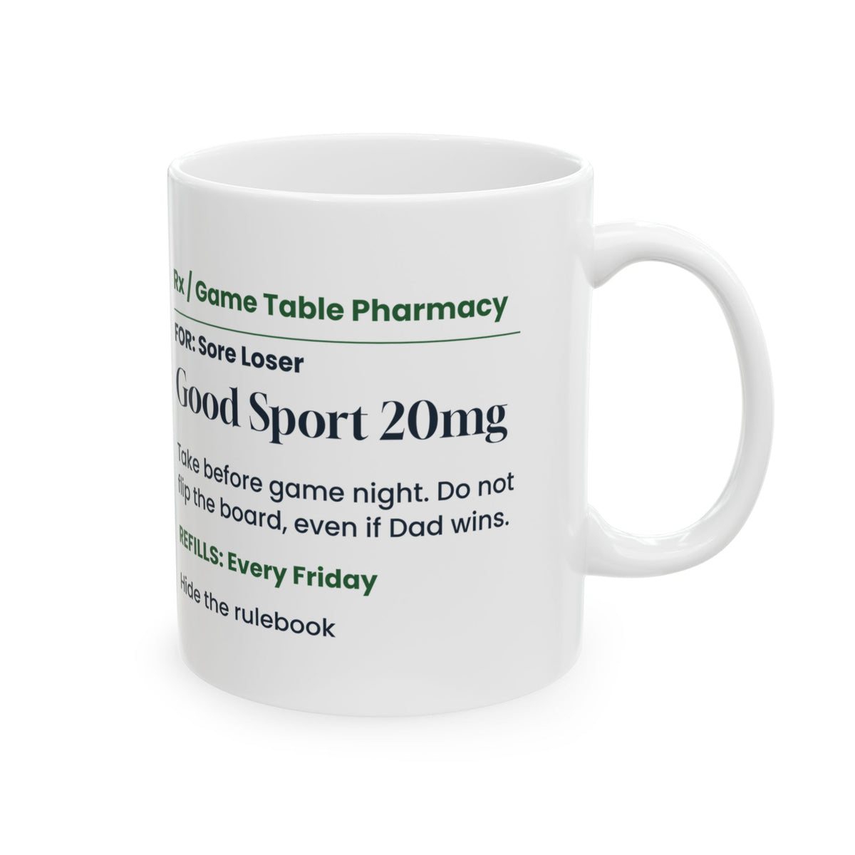 Funny Board Game Coffee Mug Good Sport Prescription For Game Night