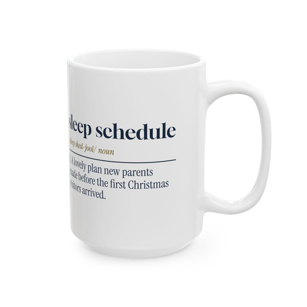 Funny New Parent Christmas Coffee Mug Sleep Schedule Definition