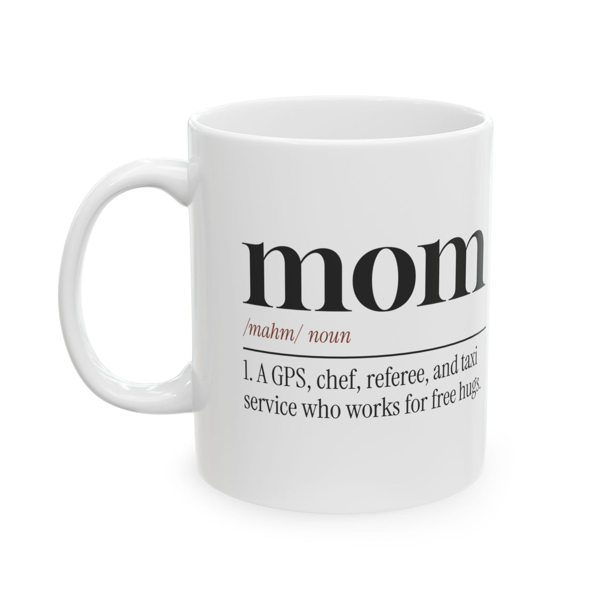 Mom Coffee Mug Taxi Service Paid In Hugs