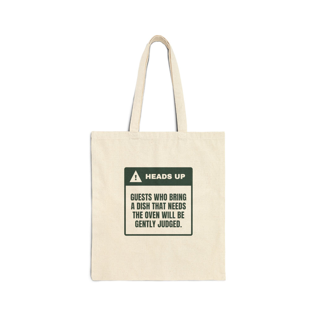 Funny Christmas Host Tote Bag Brought A Dish That Needs The Oven
