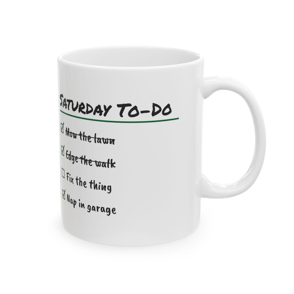 Saturday Checklist Coffee Mug Nap In Garage For Dad