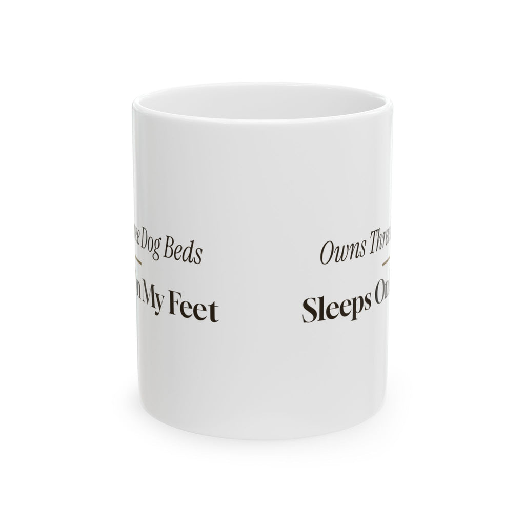 Funny Labrador Coffee Mug Three Dog Beds Sleeps On My Feet