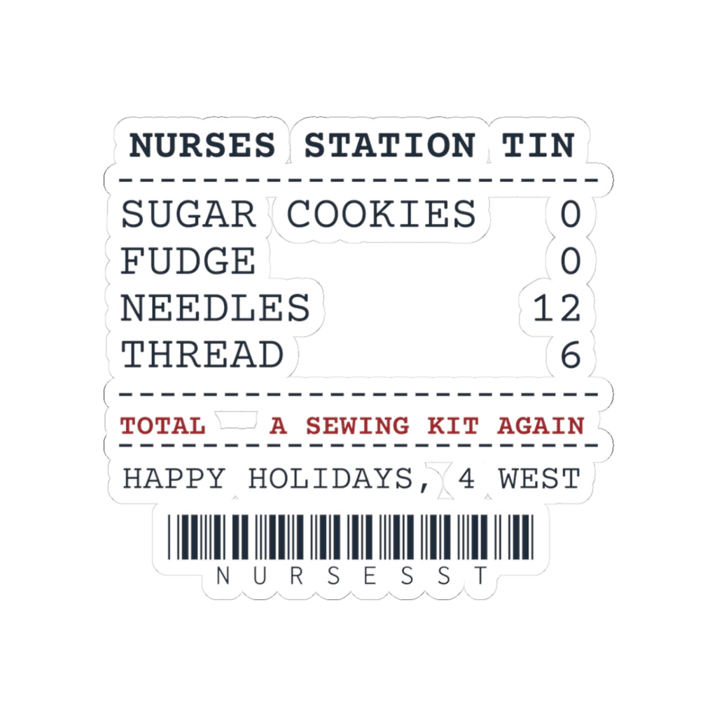 Funny Christmas Nurse Sticker Opened The Cookie Tin Found A Sewing Kit