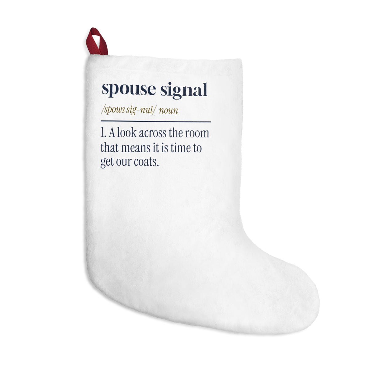 Funny Christmas In Laws Christmas Stocking Spouse Signal Definition