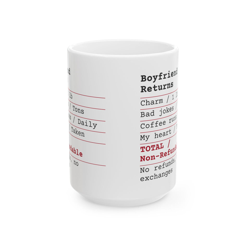 Funny Boyfriend Receipt Coffee Mug Non Refundable For Him