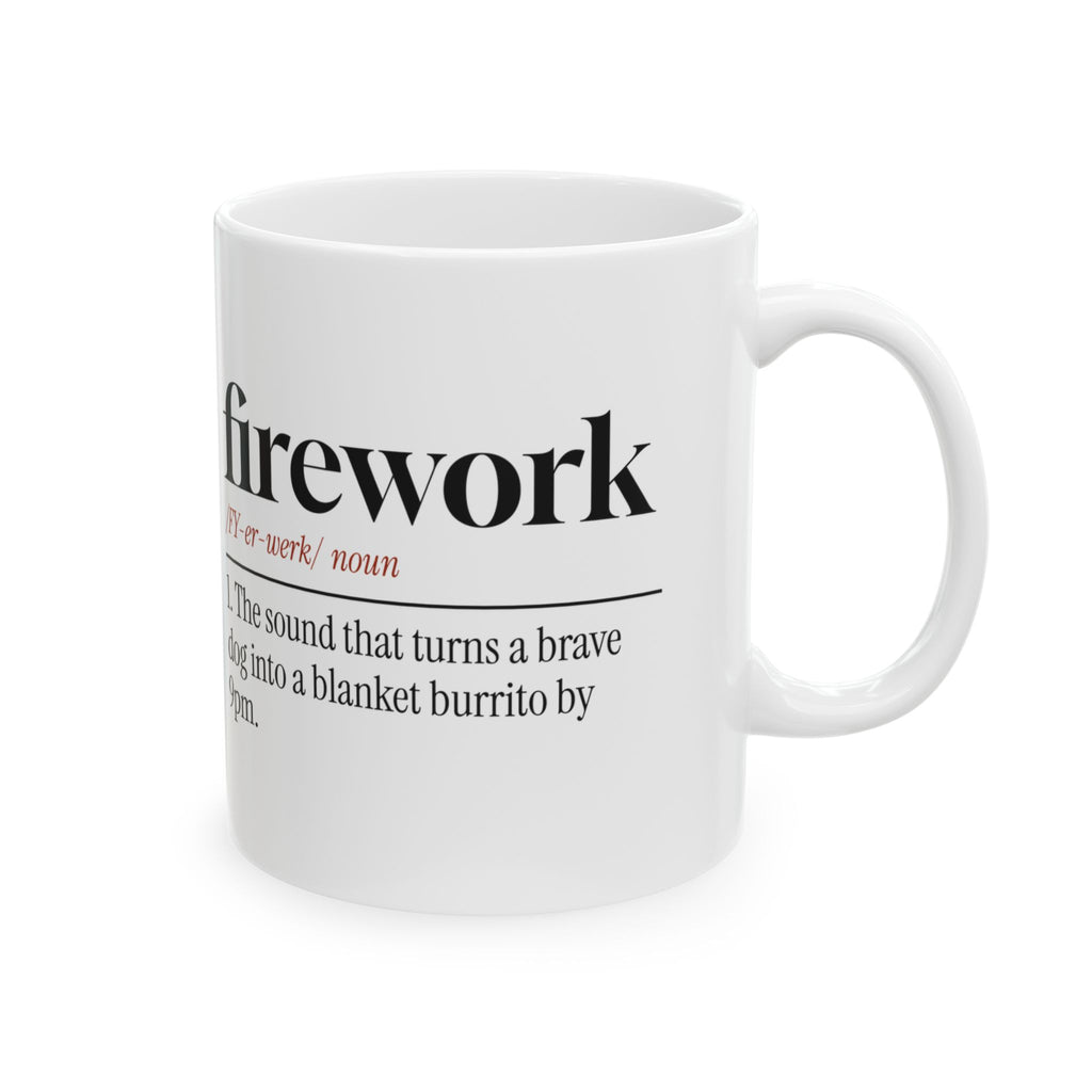 Funny Fireworks Dog Coffee Mug Blanket Burrito For Dog Owners