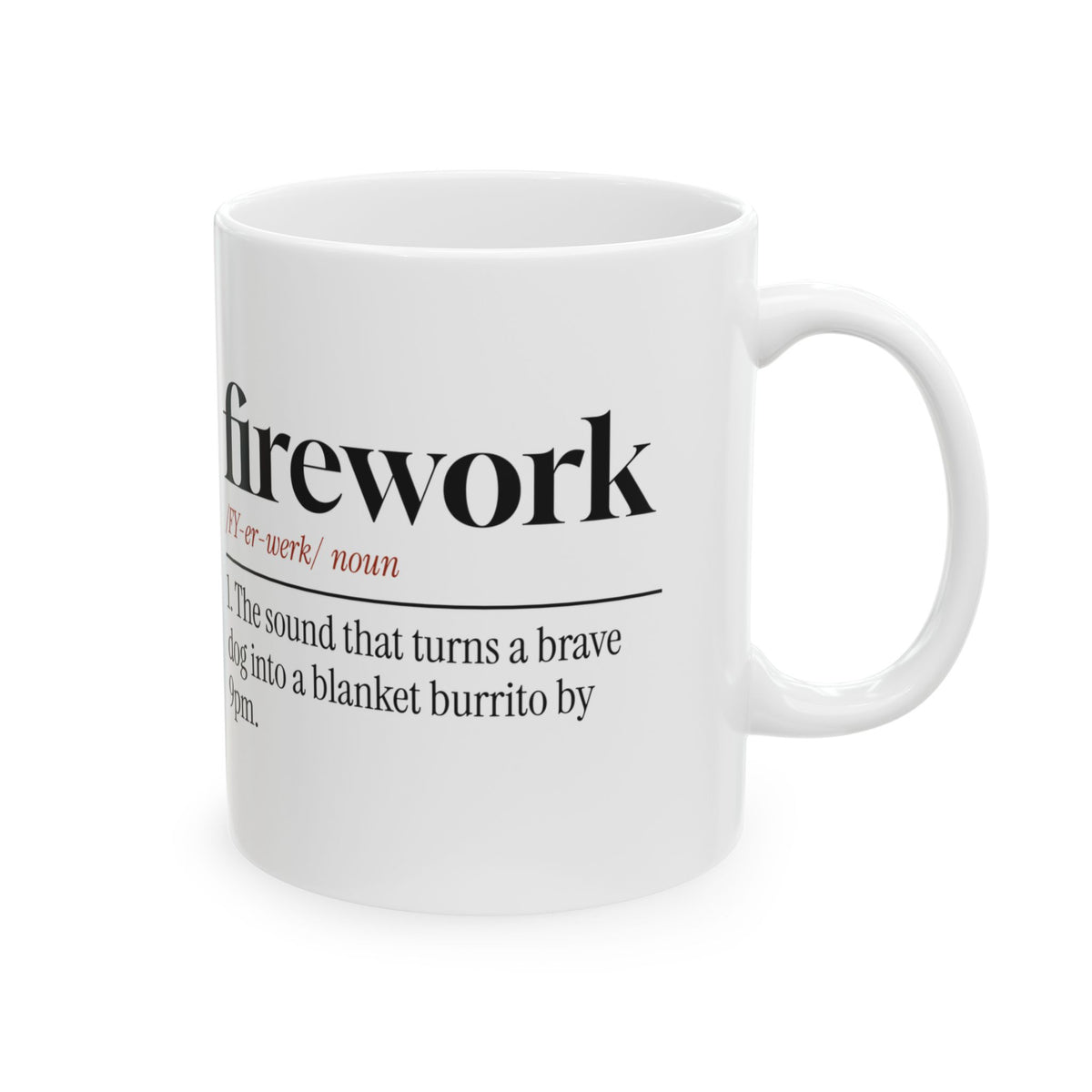 Funny Fireworks Dog Coffee Mug Blanket Burrito For Dog Owners