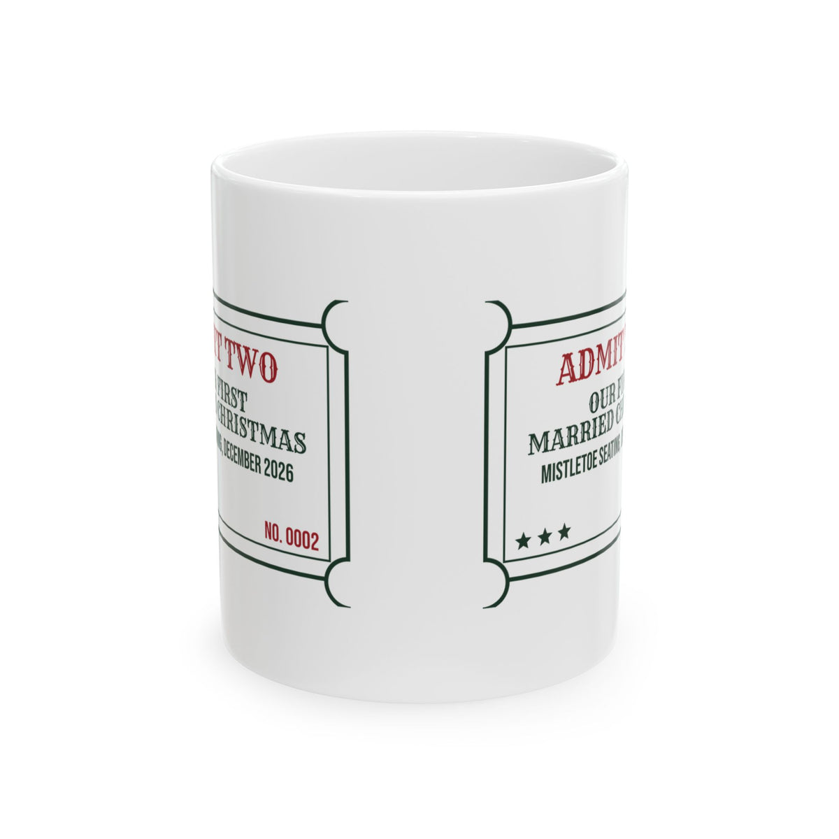 Newlywed Christmas Coffee Mug First Married Christmas Ticket