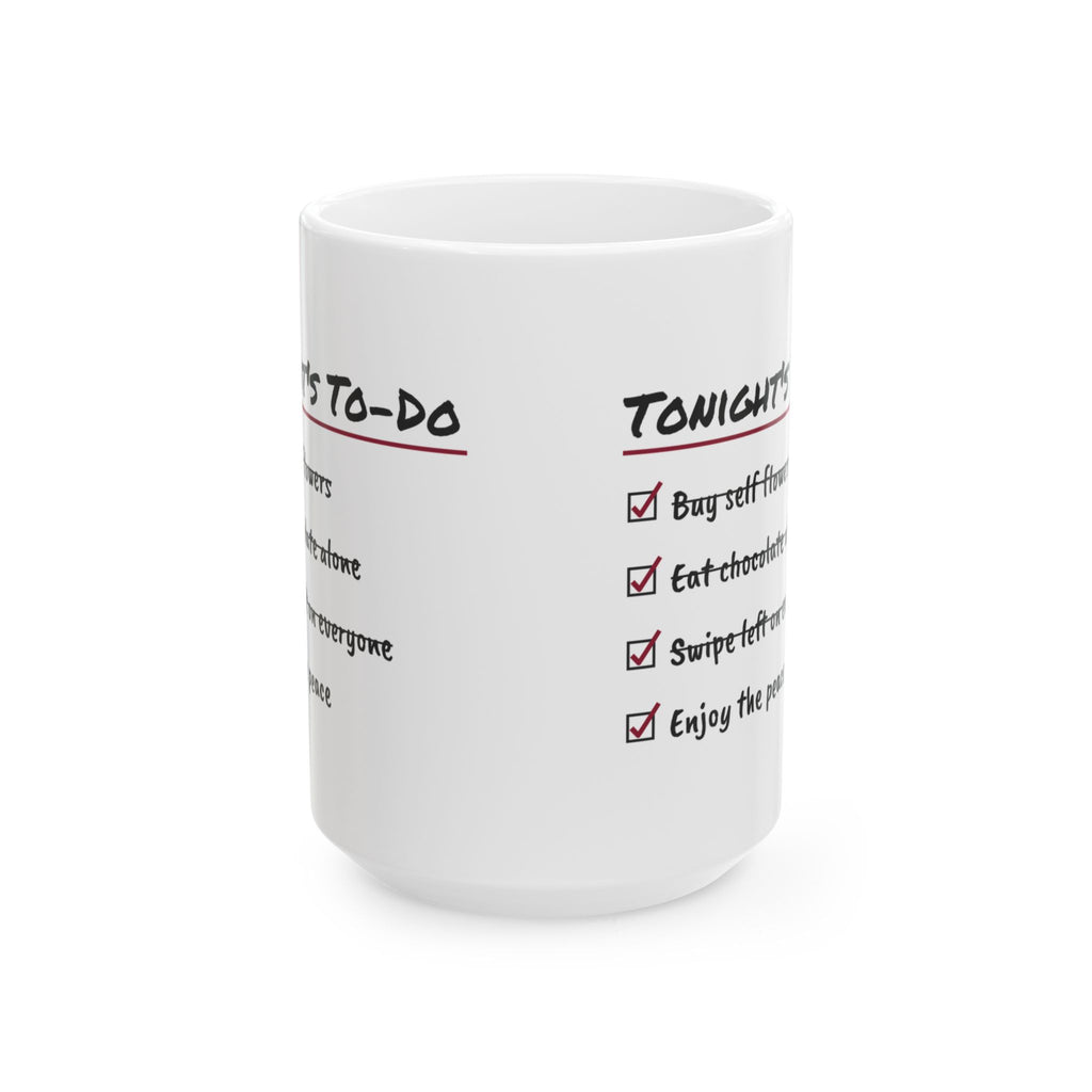 Funny Single Coffee Mug To Do List Buy Self Flowers For Her Him