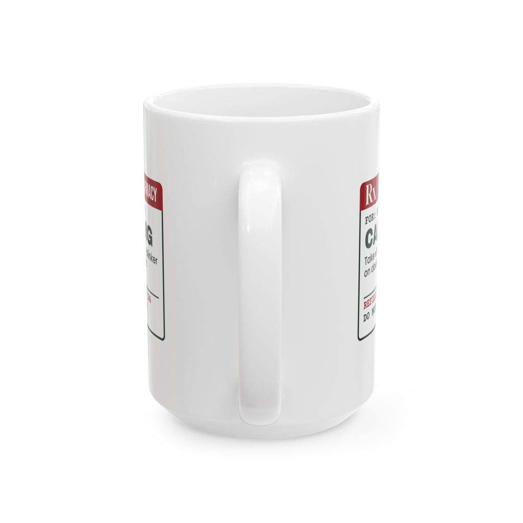 Funny Christmas Shopping Coffee Mug Calm 10mg Parking Lot Prescription