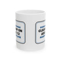 Funny Retail Coffee Mug Cleanup On Aisle 12 Again At 3:40