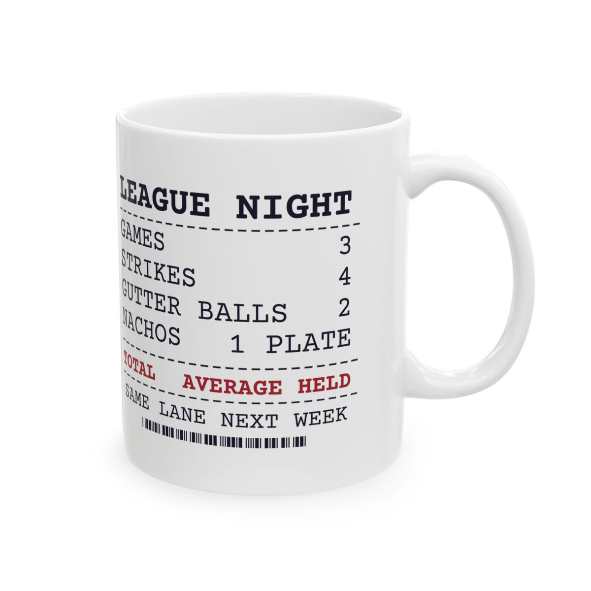 Funny Bowling Coffee Mug Strikes 4 Gutter Balls 2 League Receipt