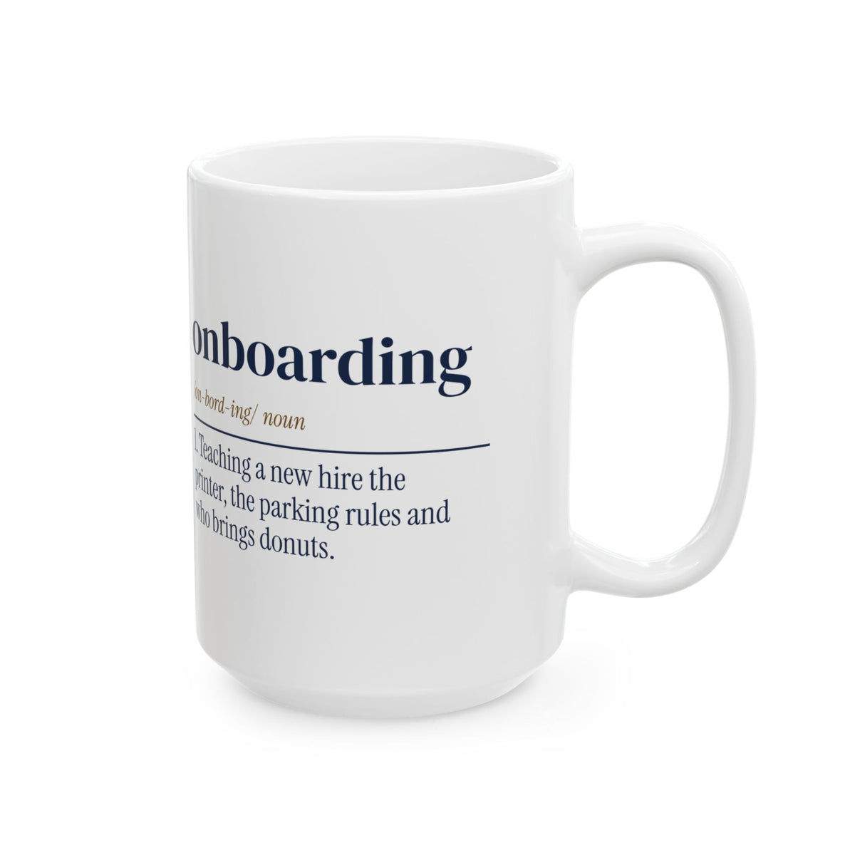 Funny Human Resources Coffee Mug Onboarding Dictionary Definition