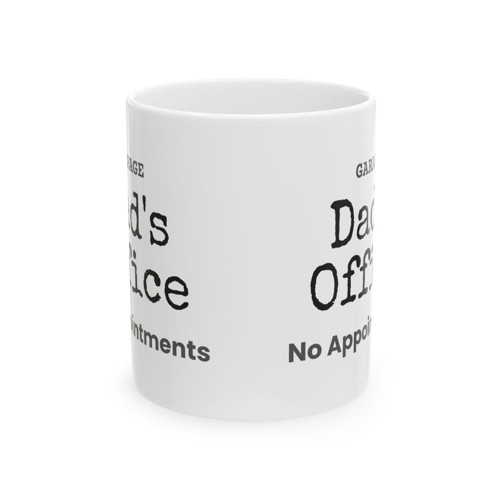 Funny Garage Dad Coffee Mug Dad's Office Sign For Dad