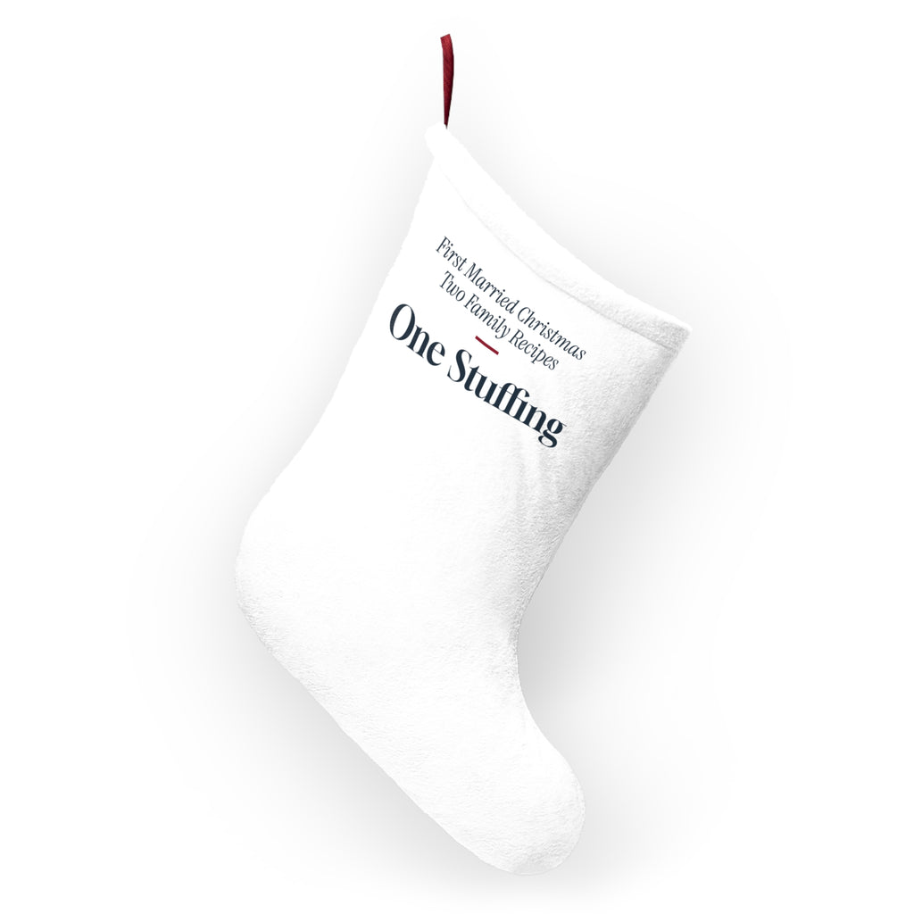 Funny Newlywed Christmas Stocking Two Family Recipes One Stuffing