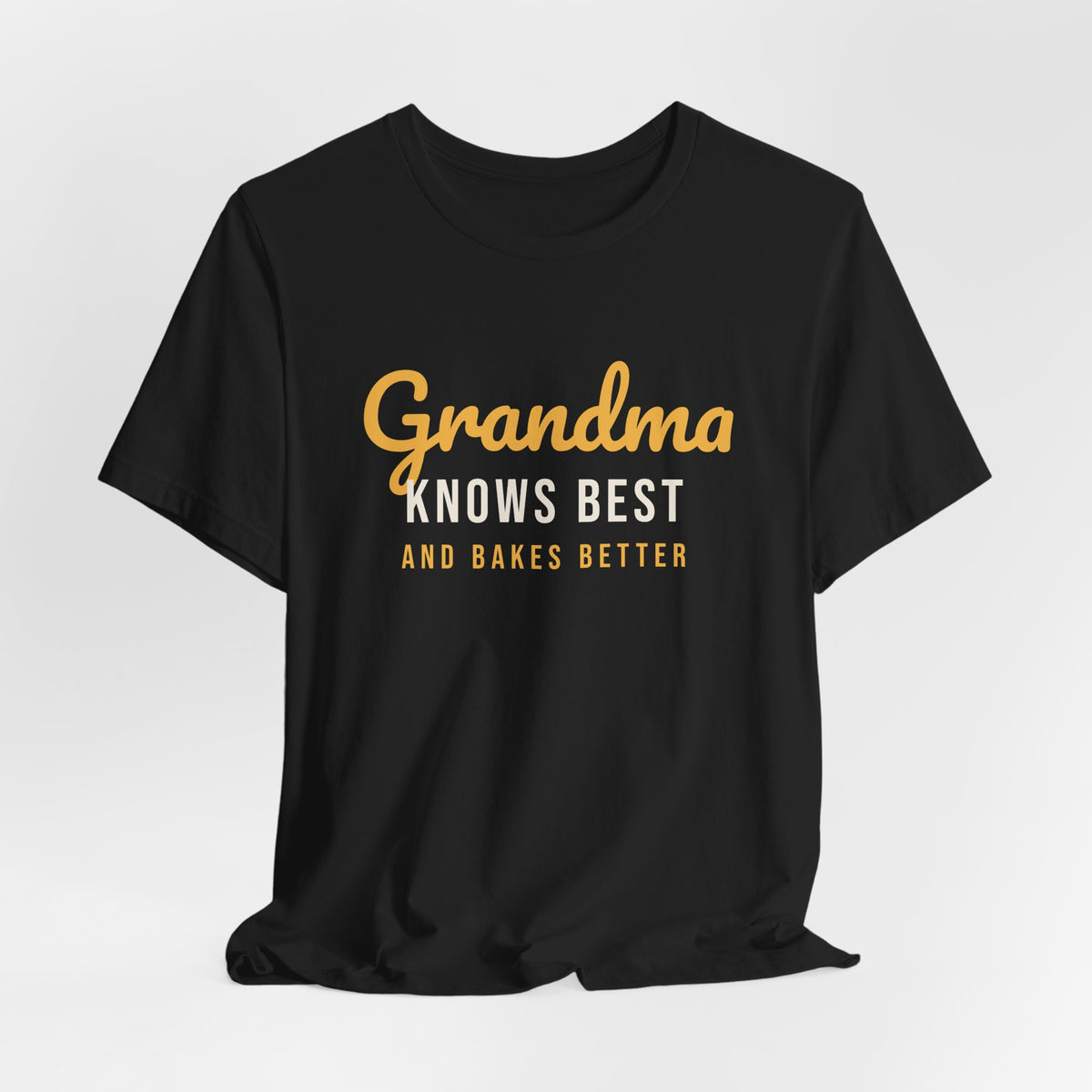 Grandma Shirt Grandma Knows Best And Bakes Better