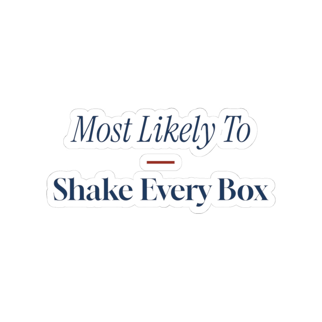 Funny Christmas Family Sticker Most Likely To Shake Every Box