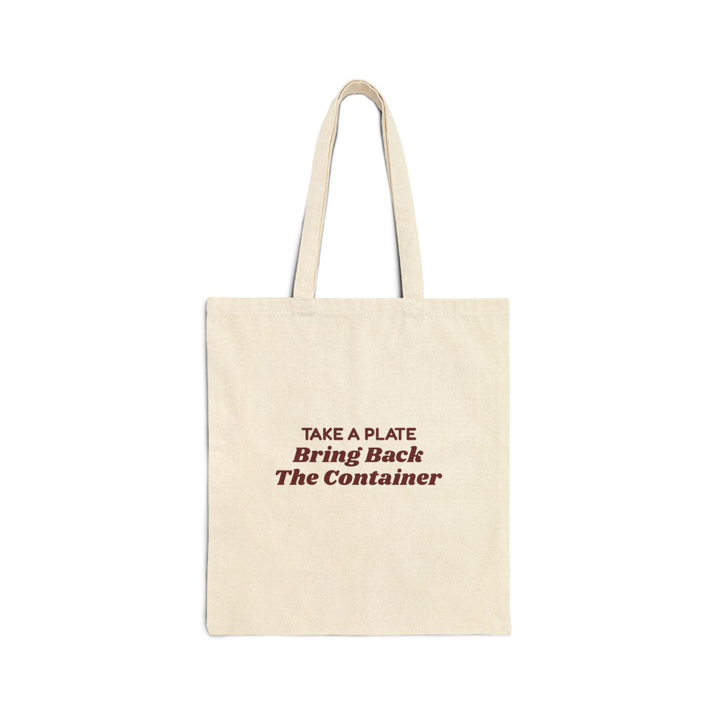 Funny Christmas Host Tote Bag Take A Plate Bring Back The Container