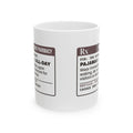 Pajamas Rx Coffee Mug For Homebody
