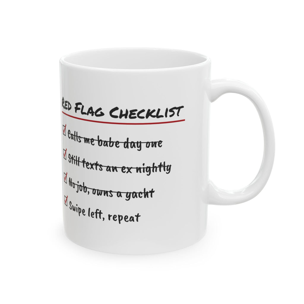 Funny Single Coffee Mug Red Flag Checklist Swipe Left For Her