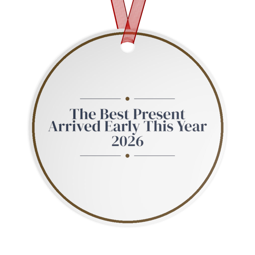 Baby's First Christmas Ornament Our Present Arrived Early 2026