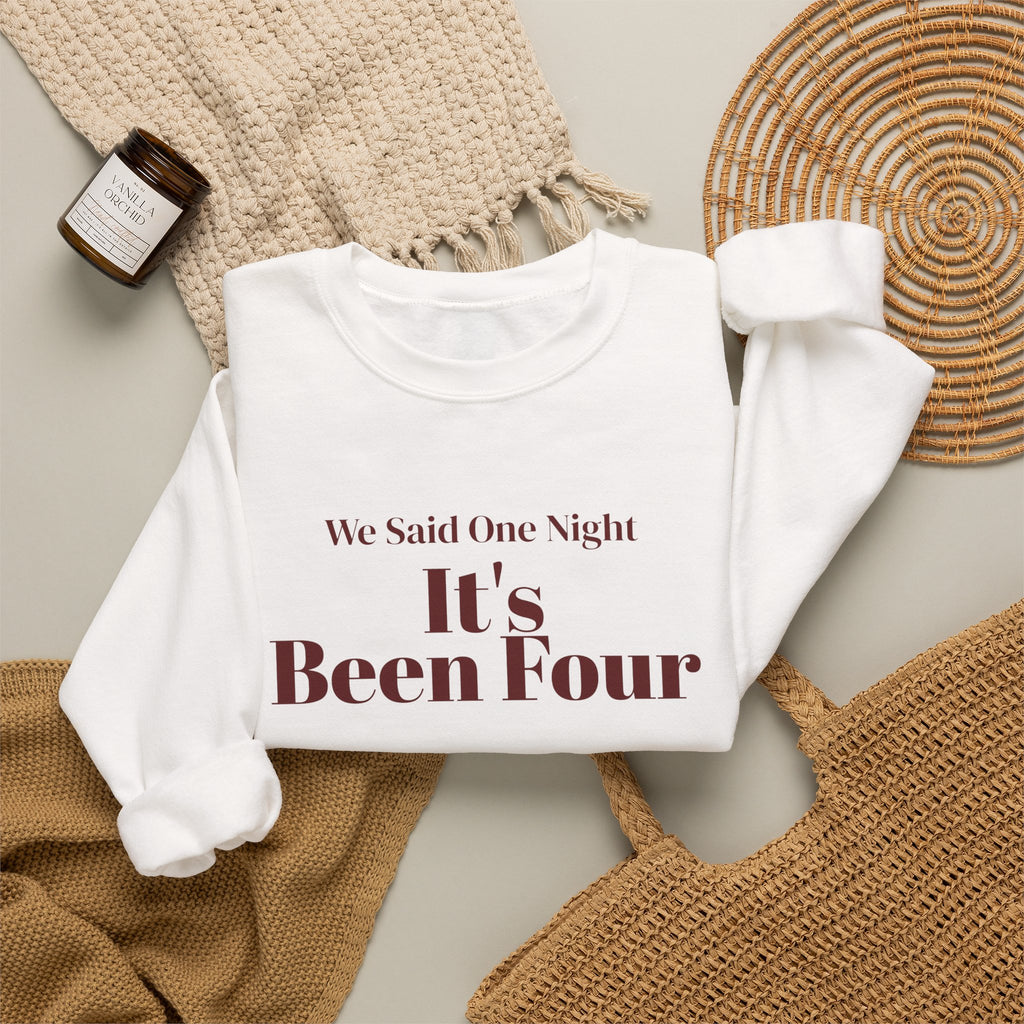 Funny Christmas In-Laws Sweatshirt We Said One Night It's Been Four