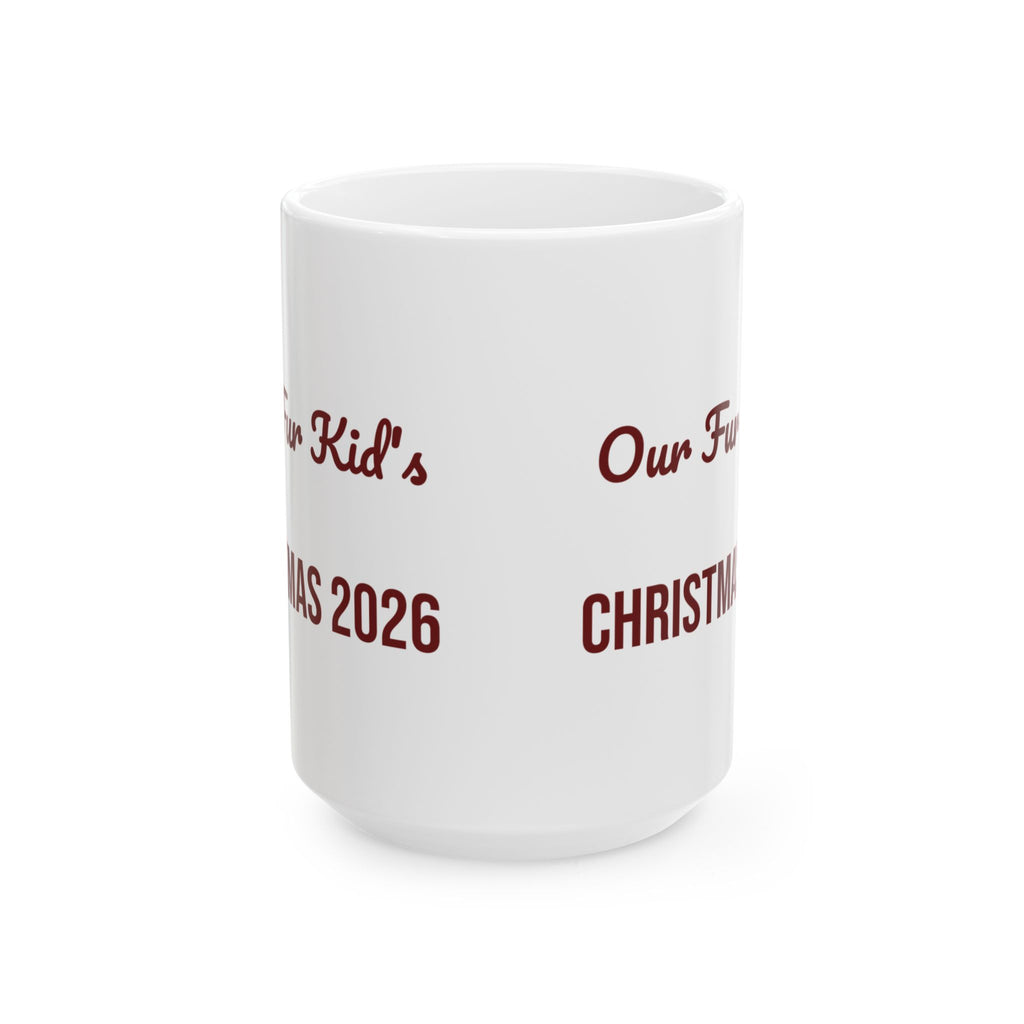 Christmas Dog Coffee Mug Our Fur Kid's Christmas 2026 Keepsake