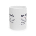 Funny Dance Mom Coffee Mug Recital Week Definition