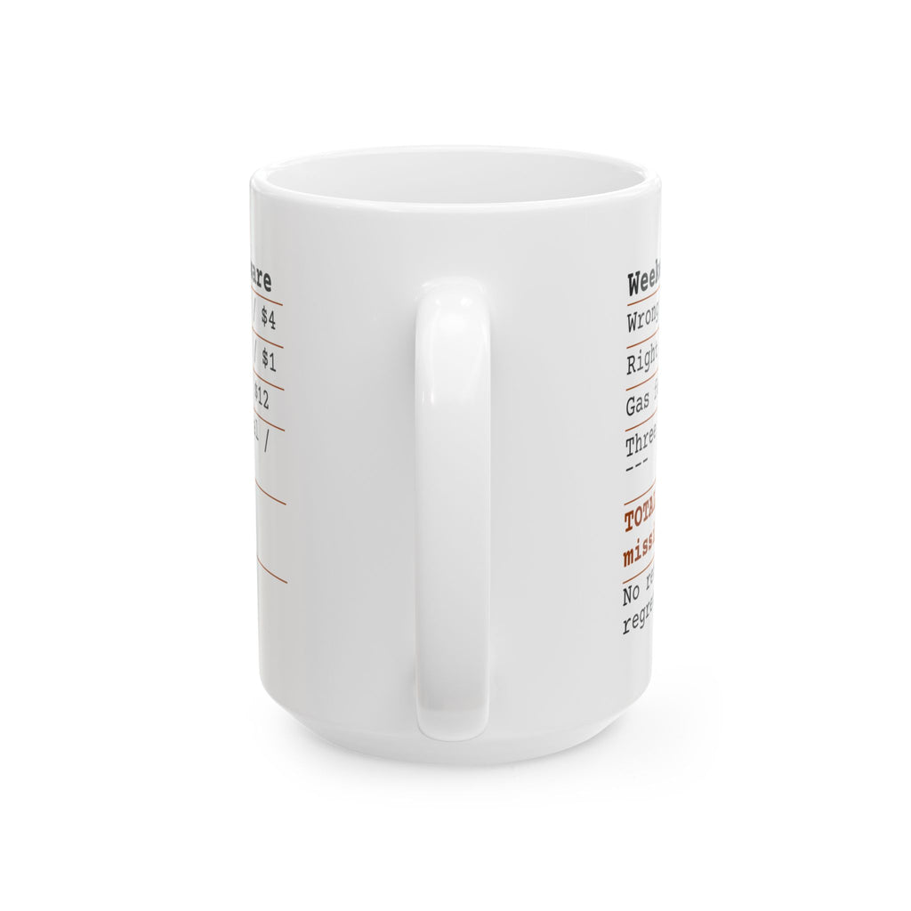 Hardware Store Receipt Coffee Mug Still Missing One Bolt For Dad