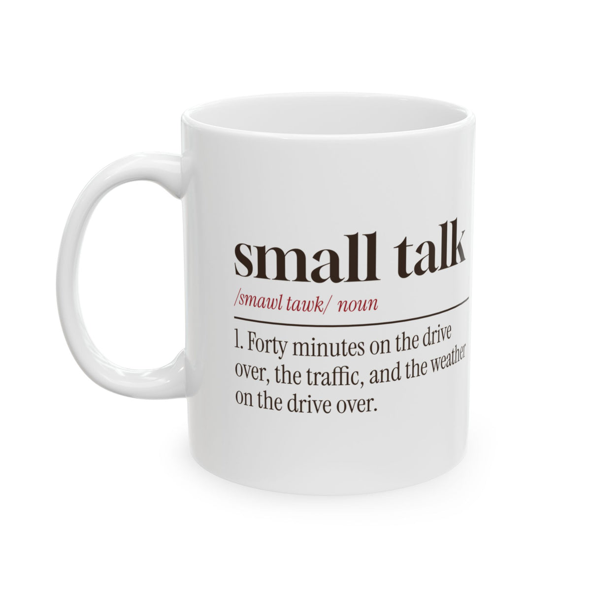 Funny Introvert Christmas Coffee Mug Small Talk Dictionary Definition