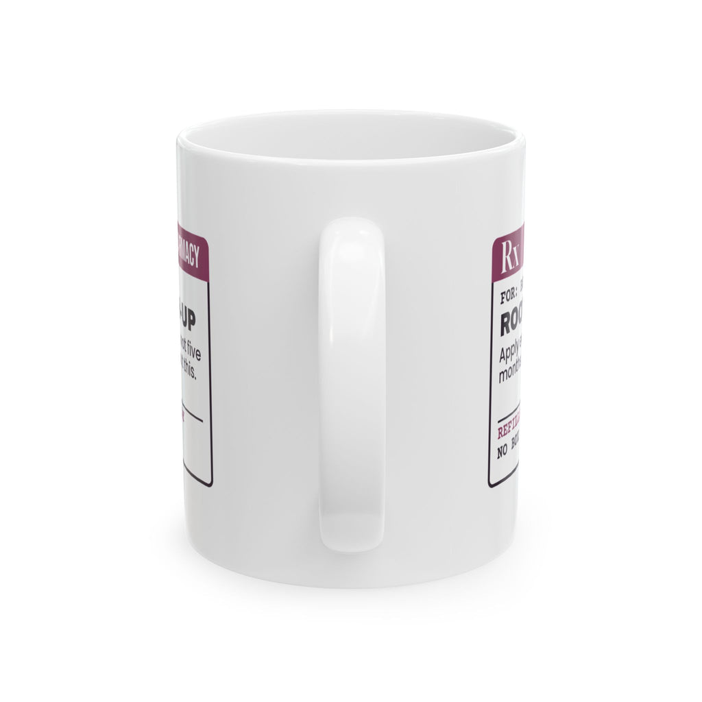 Funny Hairstylist Coffee Mug Root Touch-Up Every Five Weeks Prescription