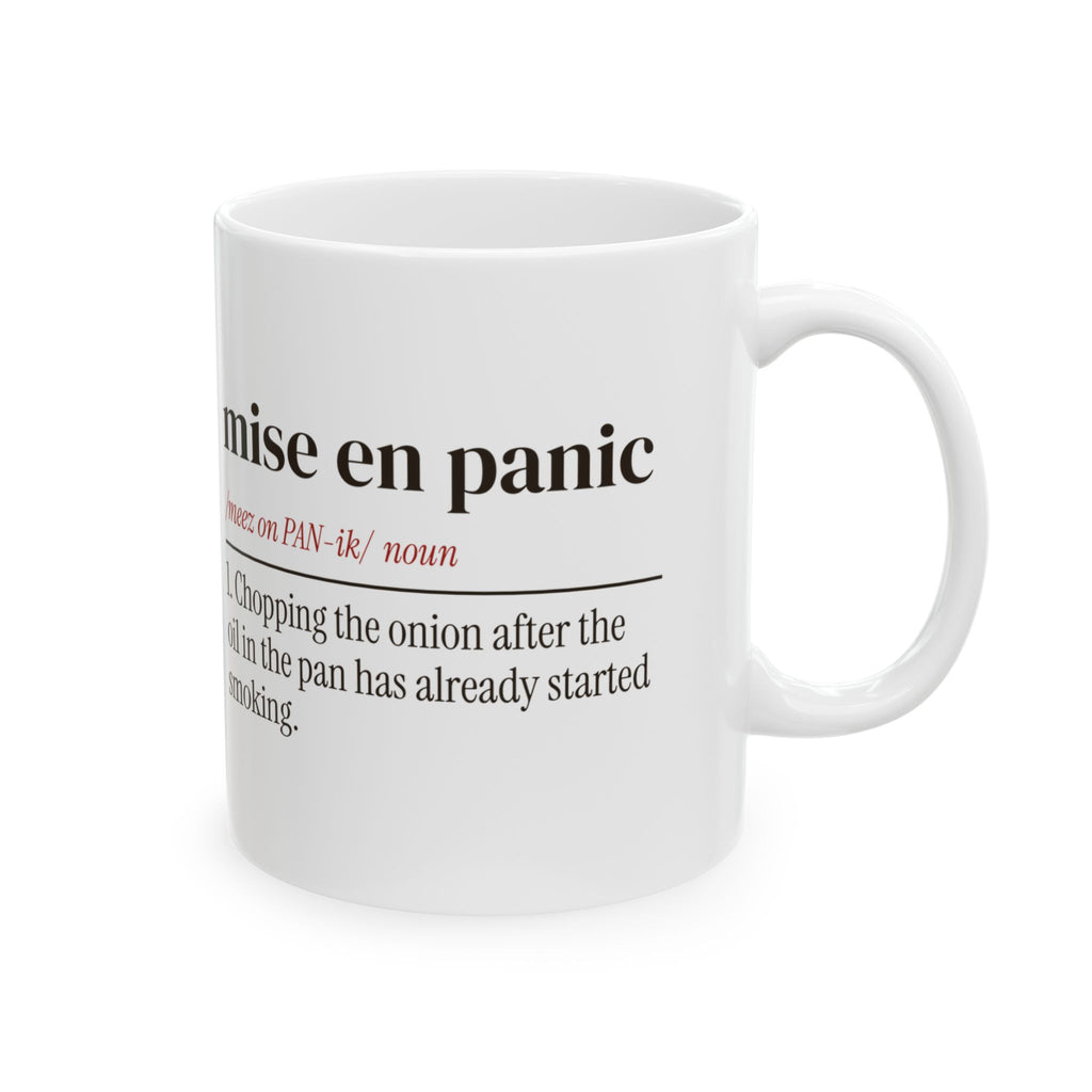 Funny Cooking Coffee Mug Mise En Panic Definition For Home Cooks