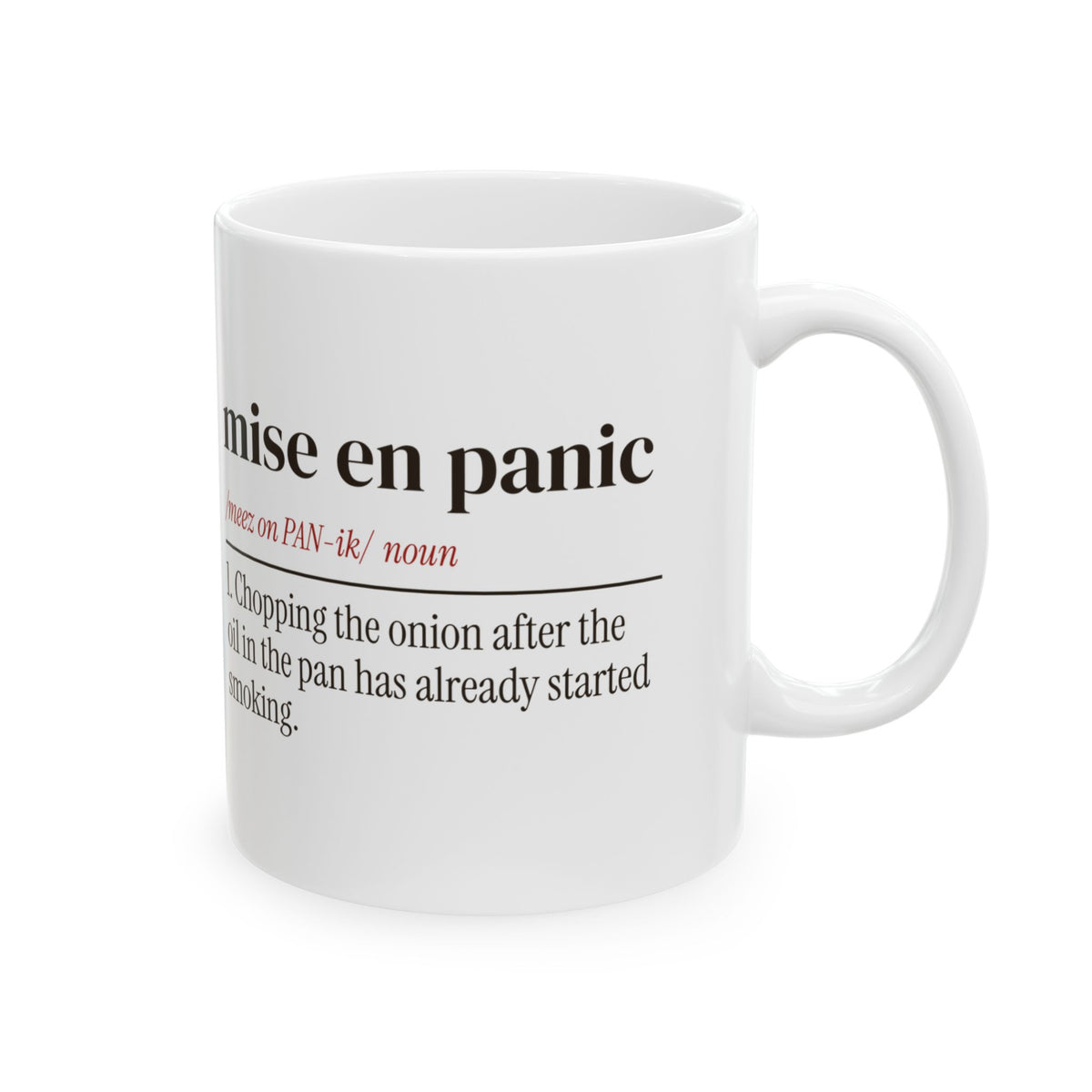 Funny Cooking Coffee Mug Mise En Panic Definition For Home Cooks