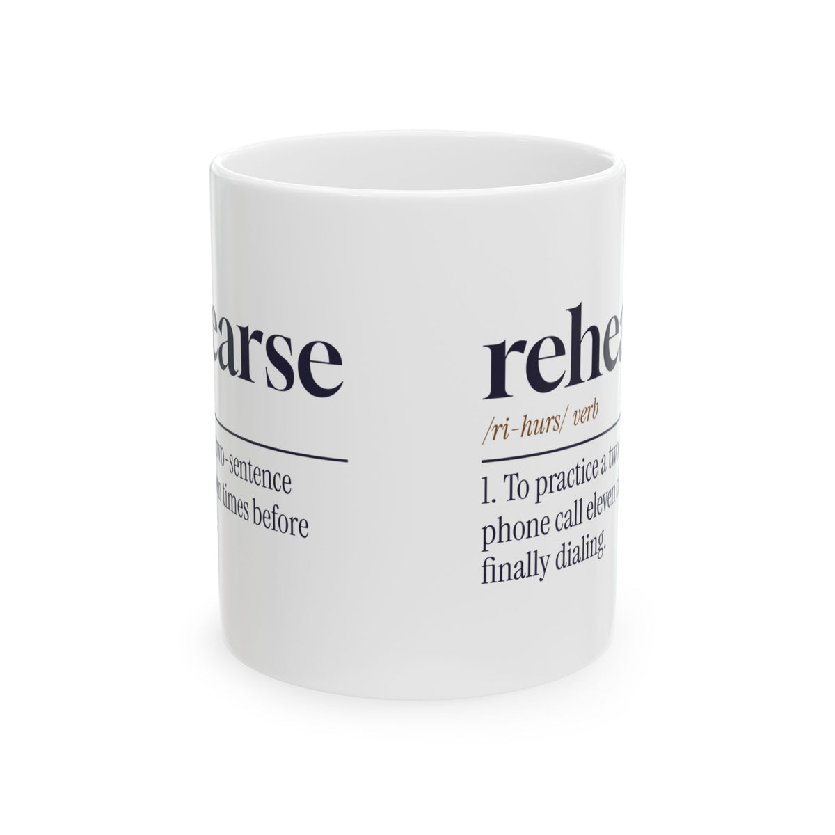 Funny Introvert Coffee Mug Rehearsed The Phone Call Eleven Times
