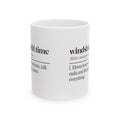 Funny Truck Driver Coffee Mug Windshield Time Dictionary Definition