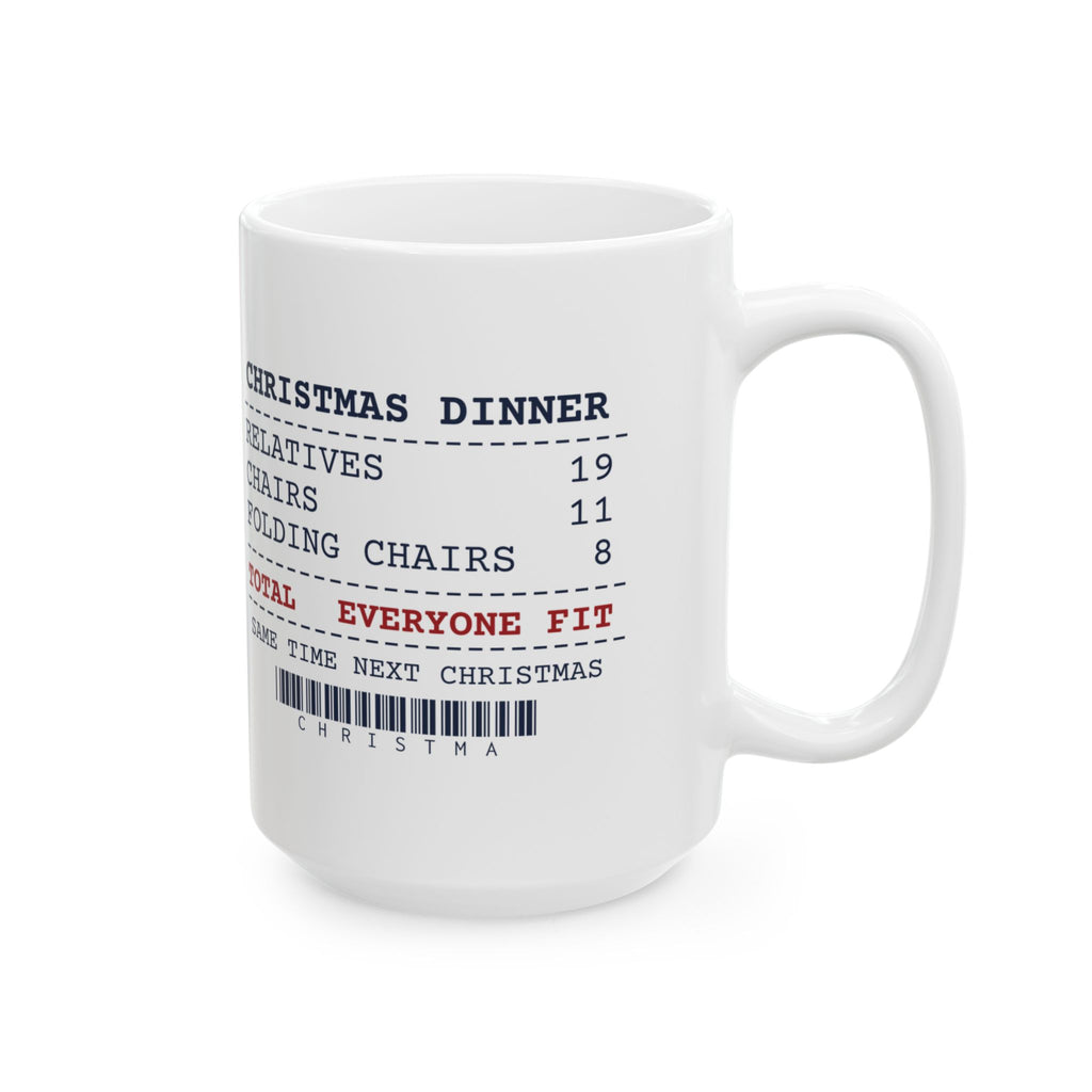 Funny Family Christmas Coffee Mug Nineteen Relatives Eleven Chairs