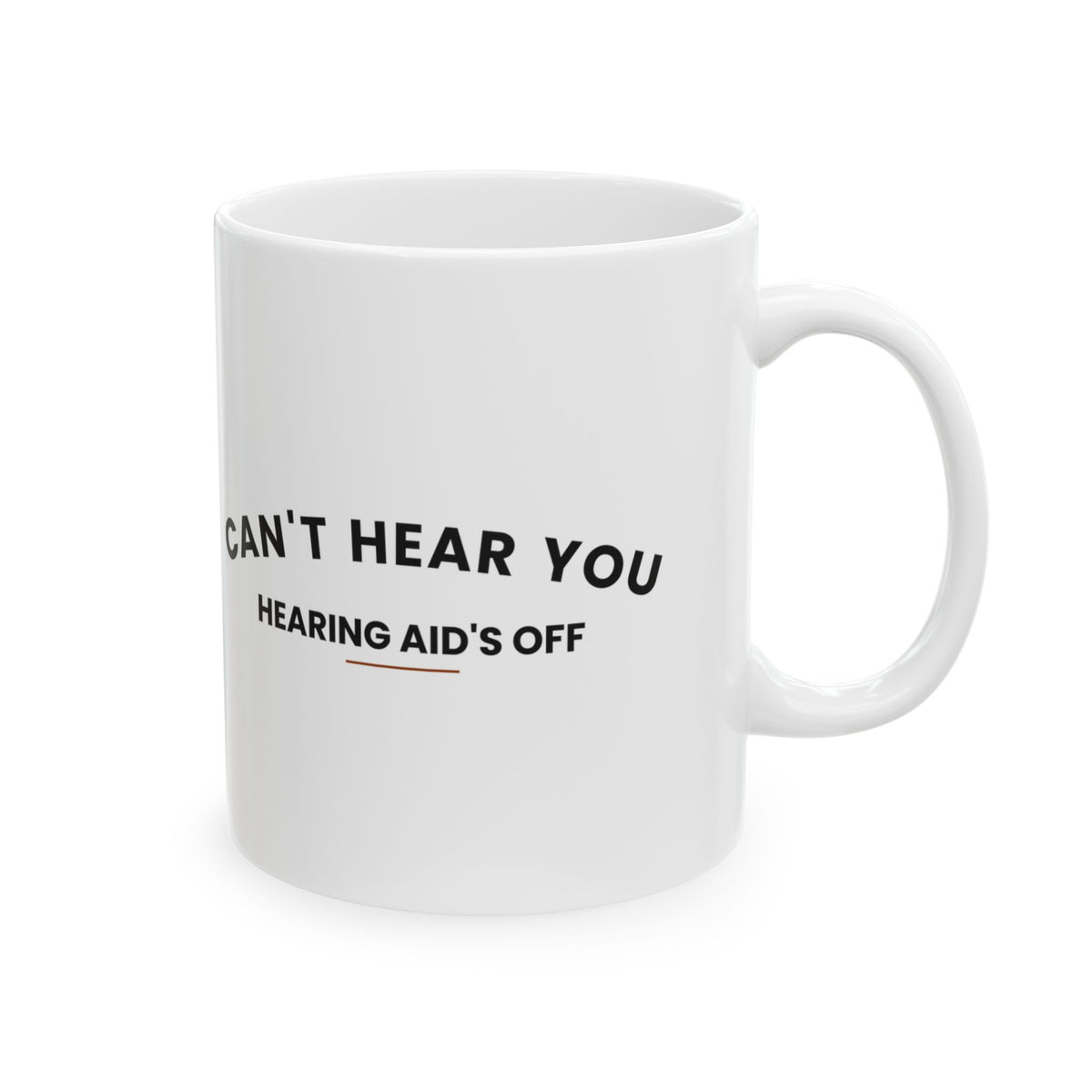 Funny Grandpa Coffee Mug Hearing Aid Off For Grandpa
