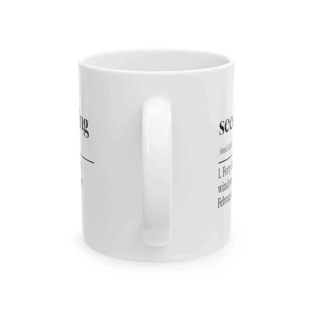 Funny Gardening Mug Seed Starting Dictionary Definition