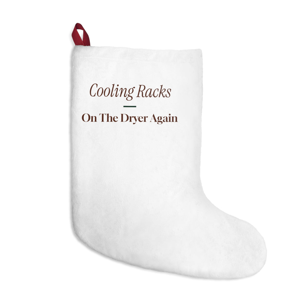Funny Christmas Baking Christmas Stocking Cooling Racks On The Dryer Again