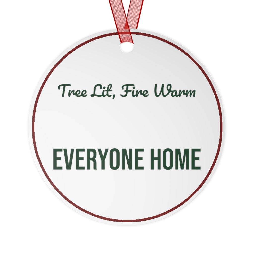 Christmas Ornament Tree Lit Fire Warm Everyone Home