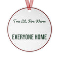 Christmas Ornament Tree Lit Fire Warm Everyone Home