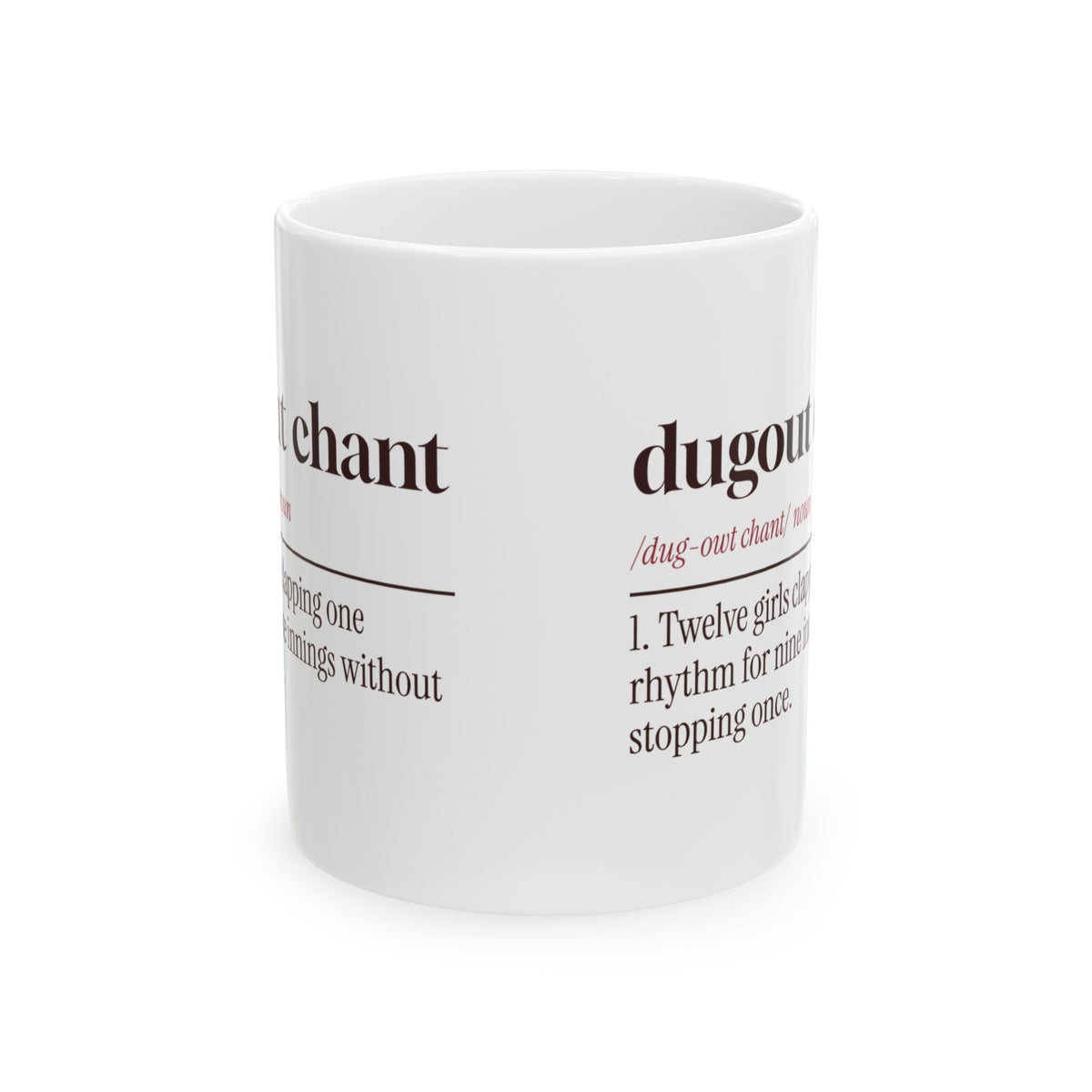 Funny Softball Mug Dugout Chant Dictionary Definition
