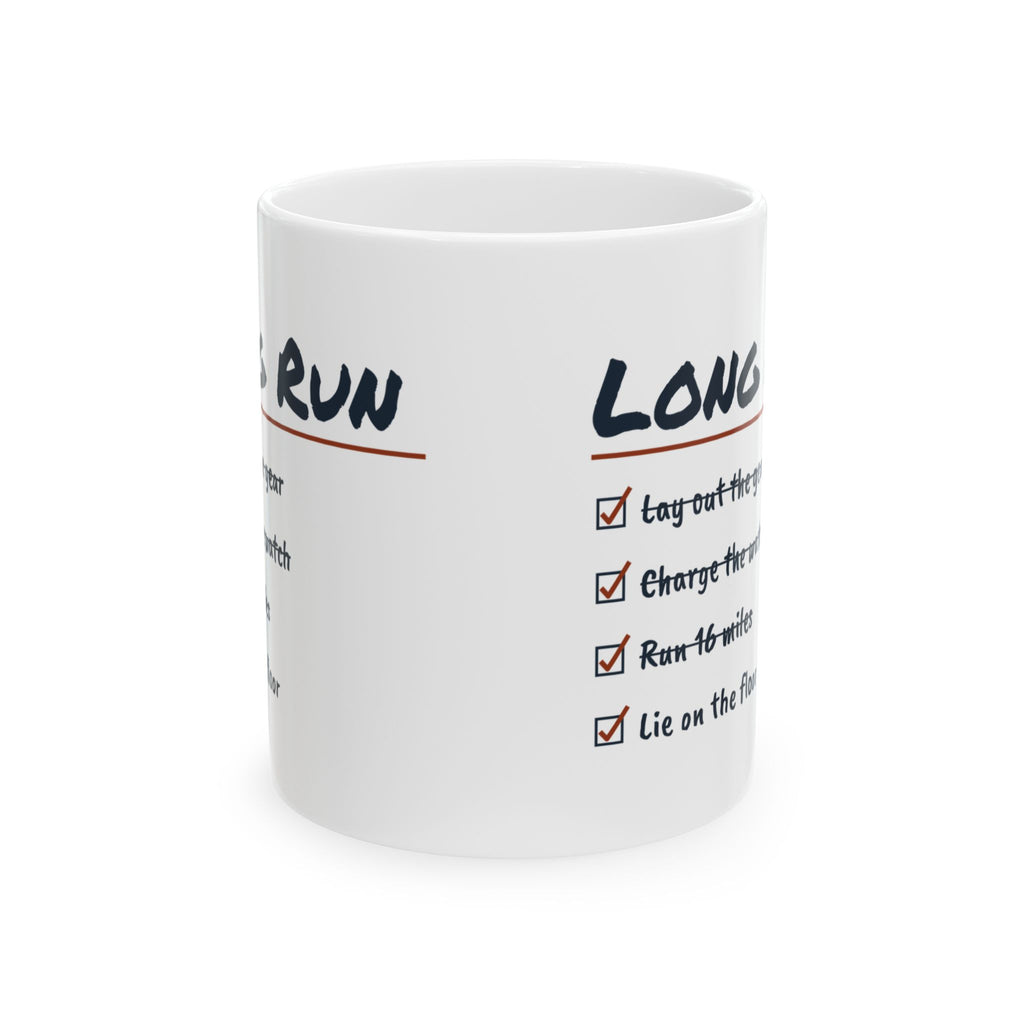 Funny Runner Coffee Mug Run Sixteen Miles Lie On The Floor