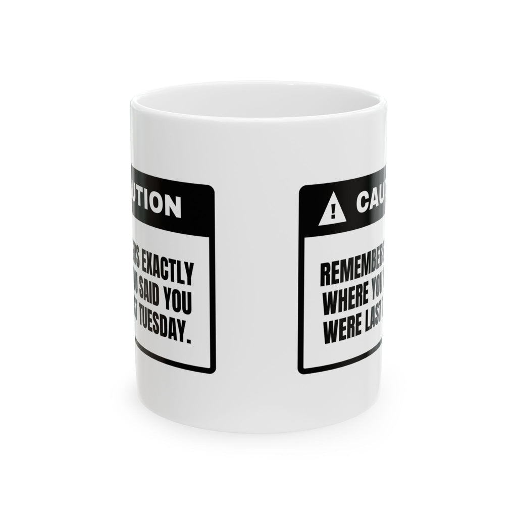 True Crime Coffee Mug Remembers Last Tuesday For Fans