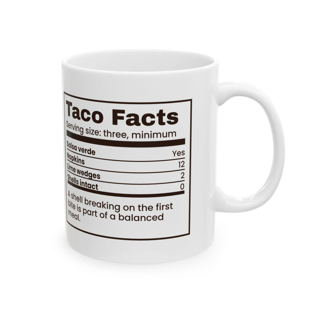 Funny Taco Coffee Mug Taco Facts Nutrition Label For Taco Lovers