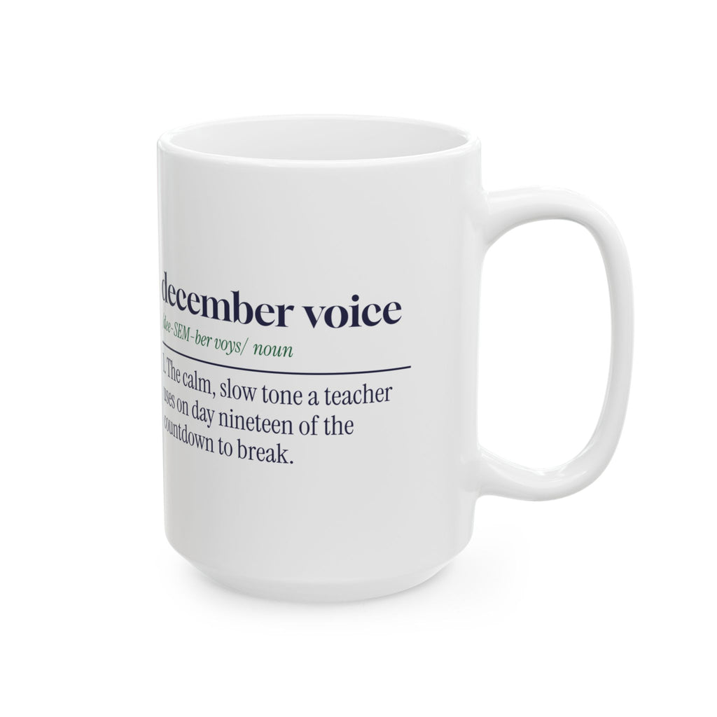 Funny Christmas Teacher Coffee Mug December Voice Dictionary Definition