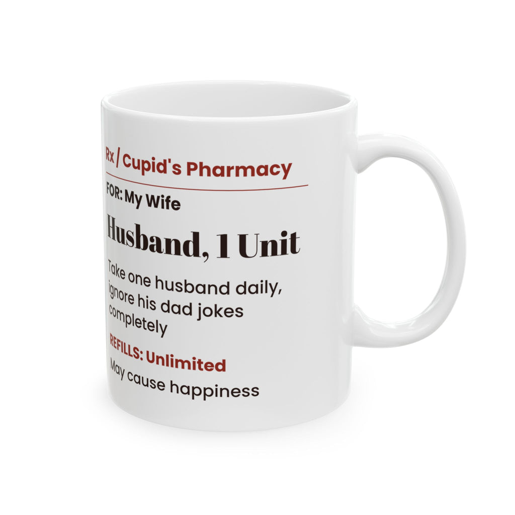 Valentine Mug For Her Take One Husband Daily