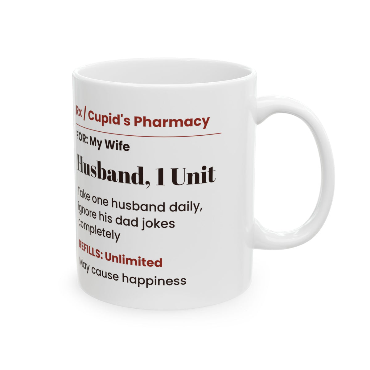 Valentine Mug For Her Take One Husband Daily